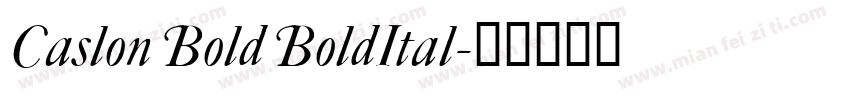 Caslon Bold BoldItal字体转换